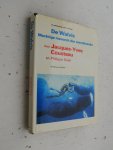 Cousteau Jacques-Yves, Diole Philippe - De Walvis - Machtige monarch der wereldzeeen