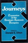 Efron, Donald E. - Journeys: Expansion of the Strategic-Systemic Therapies
