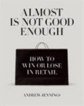Andrew Jennings - Almost Is Not Good Enough Hb
