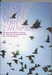 Meerdere auteurs - Duiven Blijven Om De Toren Zwenken