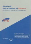  - Werkboek importziekten bij kinderen / Werkboeken Kindergeneeskunde