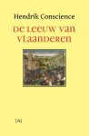 Hendrik Conscience - De Leeuw van Vlaanderen of de Slag der Gulden Sporen
