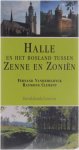 Fernand Vanhemelryck - Halle - En het bisland tussen Zenne en Zoniën