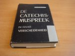 Dijk, K - De catechismuspreek in haar verscheidenheid