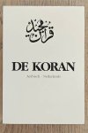 KORAN. - De heilige Qor'aan met Nederlandse vertaling. De Koran. Onder auspicien van wijlen Hazrat Mirza Bashir-ud-din Mahmut Ahmad. Hoofd van de Ahmadiyya Beweging. Arabisch - Nederlands.