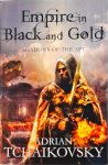 Adrian Tchaikovsky - Empire In Black & Gold