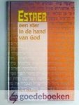 Molenaar, Ds. P. - Esther een ster in de hand van God