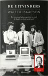 Walter Isaacson 48527 - De uitvinders hoe een groep hackers, genieen en nerds de digitale revolutie ontketende