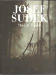 SUDEK, Josef - Josef Sudek - Mionsí Forest. - [New].