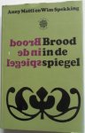 Matti Anny & Spekking Wim - Brood in de spiegel
