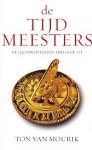 Mourik, Ton van - De Quadratijnen-Trilogie 3: De Tijdmeesters