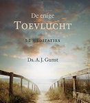 Gunst, Ds. A.J. - Gunst, Ds. A.J.-De enige Toevlucht