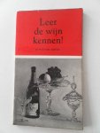 Eijkern, W.H.N. van - Leer de wijn kennen