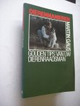 Gaus, Martin - Dierenmanieren, Gouden tips van uw dierenraadsman Gaus, Martin - Dierenmanieren, Gouden tips van uw dierenraadsman