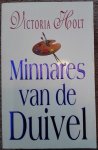 Holt, Victoria - Minnares van de duivel / druk 1