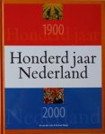 Jos van der Lans, en Herman Vuijsje - Honderd jaar Nederland - 1900-2000