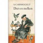 Simon Carmiggelt - Duiven melken