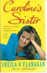 O'Flanagan, Sheila - Caroline's sister