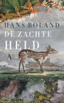Hans Boland - De zachte held