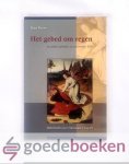 Bouter, Hugo - Het gebed om regen --- En andere gebeden van de profeet Elia. Bijbelstudies over 1 Koningen 17 tot 19 Bouter, Hugo - Het gebed om regen --- En andere gebeden van de profeet Elia. Bijbelstudies over 1 Koningen 17 tot 19