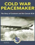 Dennis R. Jenkins, Don Pyeatt - Cold War Peacemaker