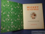 Walt Disney. - Mickey au Far-West. Walt Disney. - Mickey au Far-West.