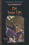 Lemony Snicket - Ellendige Avonturen / 6 De Loze Lift