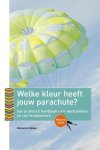 Richard N. Bolles, Richard N. Bolles - Welke kleur heeft jouw parachute? 2017/2018