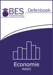 BES Examenhulp - BES oefenboek economie havo
