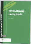 [{:name=>'Trudi Blom', :role=>'A01'}] - Opiumwetgeving en drugsbeleid / Studiepockets strafrecht / 37