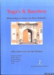 Bollen, M. - en anderen - Toga's & Baretten. Wetenschap in dienst van hare majesteit. Liber Amicorum voor Jan Oonincx