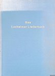 Paumann, Conrad - Das Locheimer Liederbuch nebst der Ars Organisandi. Als Dokumente des deutschen Liedes sowie des frühesten geregelten Kontrapunktes und der ältesten Instrumentalmusik