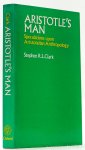 ARISTOTELES, ARISTOTLE, CLARK, S.R.L. - Aristotle's man. Speculations upon Aristotelian anthropology.