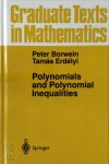 Peter Borwein, Tamas Erdelyi - Polynomials and Polynomial Inequalities