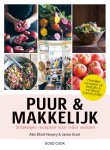 Alex Elliott-Howery, James Grant - Puur & Makkelijk smakelijke recepten voor ieder seizoen