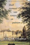 Fuchs, J.H. ea. - Shell journaal van vorsten en paleizen