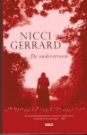 Gerrard, N. - De onderstroom