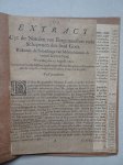 -. - Extract uyt de notulen van Borgemeesters ende schepenen der stad Goes. Rakende de insendinge van militie binnen de voorschreven stad. Nevens een tweede missive van de voorn: Heeren Borgerm: en schepenen, aen de respective steden van Zeelant, i...