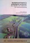 Gerritsen, Fokke & Eelco Rensink - Beekdallandschappen in archeologisch perspectief. Een kwestie van onderzoek en monumentenzorg