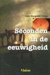 A.M. Nyhus - SECONDEN IN DE EEUWIGHEID