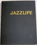 Joachim Berendt (tekst).  William Claxton (fotografie) - Jazzlife. Auf den Spuren des Jazz
