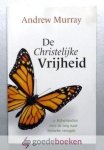 Murray, Andrew - De Christelijke vrijheid --- 31 Bijbelstudies over de weg naar hemelse vreugde