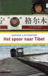 LUSTGARTEN, ABRAHM. - Het spoor naar Tibet - isbn 9789045010373