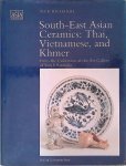 Richards, Dick - South-East Asian Ceramics: Thai, Vietnamese, and Khmer : From the Collection of the Art Gallery of South Australia