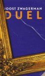 Joost Zwagerman - Duel