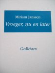 Miriam Janssen - "Vroeger, Nu en Later"  Poëzie
