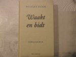 Floor Wulfert - Waakt en bidt