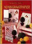 Minnaard P. - Ideeen met honingraatpapier