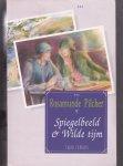 Pilcher,Rosamund - Spiegelbeeld  en Wilde Tijm