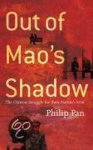 Philip Pan - Out Of Mao's Shadow